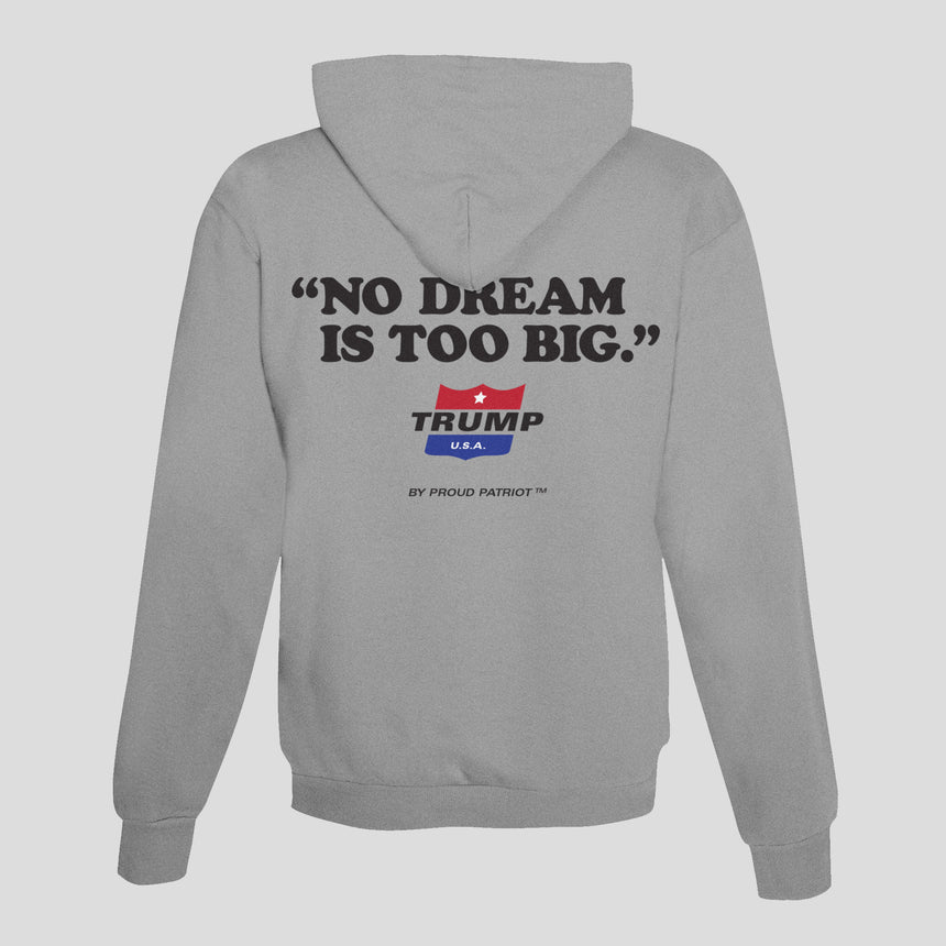 Dream Big Hooded Sweatshirt